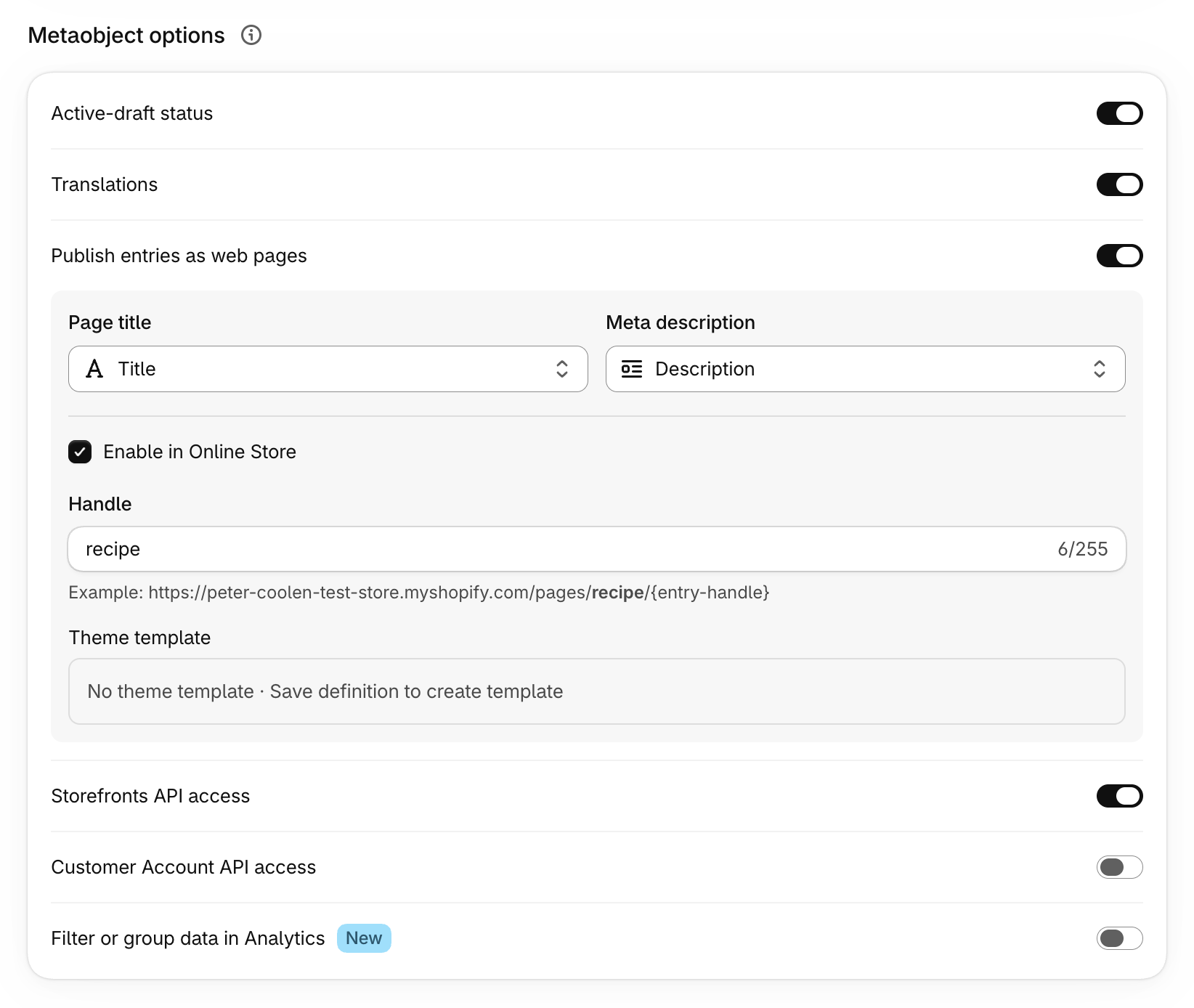 Metaobjectopties in de Shopify-admin met "Publish entries as web pages" aan. De handle "recipe" geeft elk item een URL als /pages/recipe/{entry-handle}.